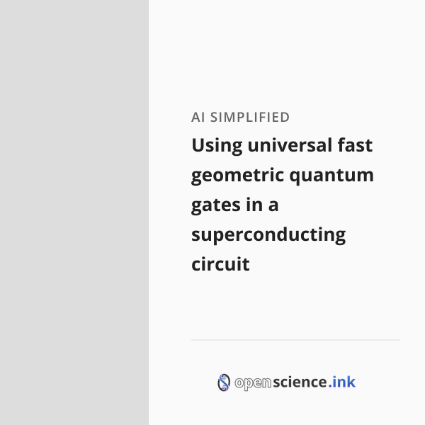Using universal fast geometric quantum gates in a superconducting ...