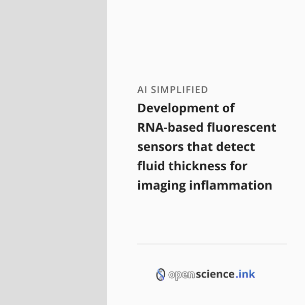 Development of RNA-based fluorescent sensors that detect fluid ...