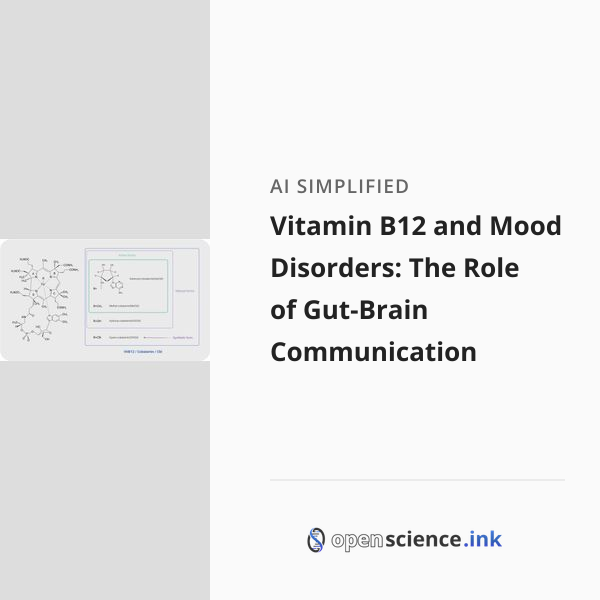 Vitamin B12 and Mood Disorders: The Role of Gut-Brain Communication ...