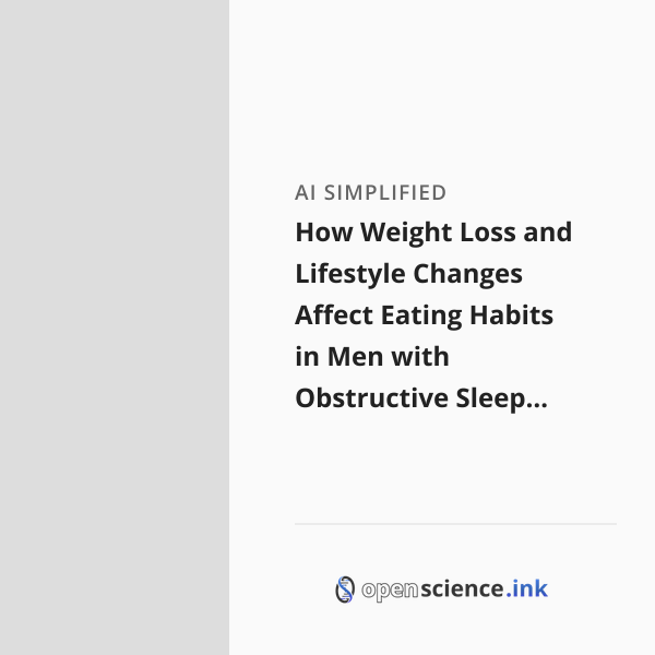 How Weight Loss and Lifestyle Changes Affect Eating Habits in Men with ...