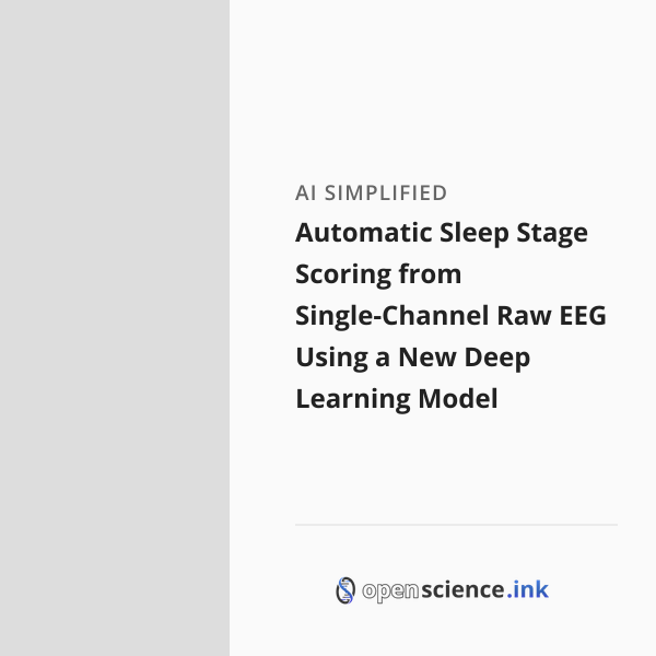 Automatic Sleep Stage Scoring from Single-Channel Raw EEG Using a New ...